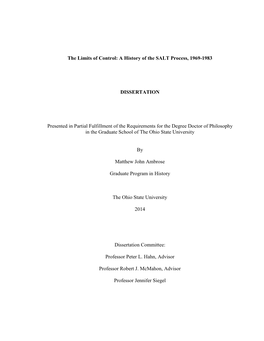 The Limits of Control: a History of the SALT Process, 1969-1983 DISSERTATION Presented in Partial Fulfillment of the Requirement