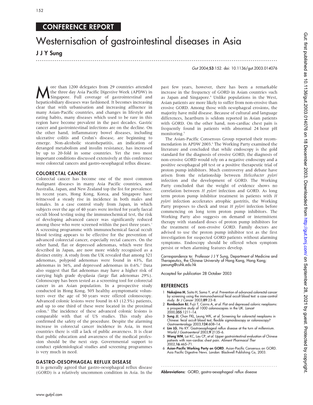 Westernisation of Gastrointestinal Diseases in Asia J J Y Sung