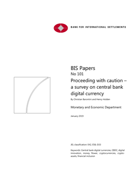 Proceeding with Caution – a Survey on Central Bank Digital Currency by Christian Barontini and Henry Holden