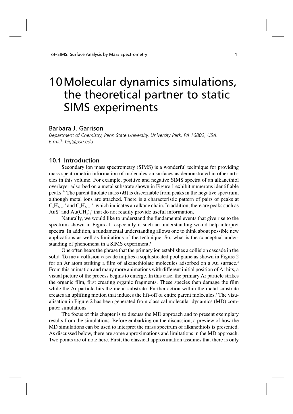 10Molecular Dynamics Simulations, the Theoretical Partner to Static SIMS Experiments