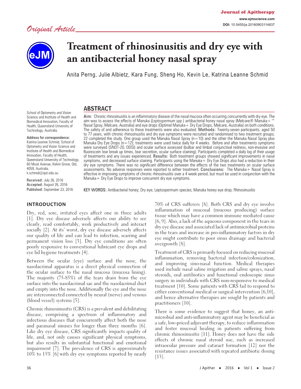 Treatment of Rhinosinusitis and Dry Eye with an Antibacterial Honey Nasal Spray