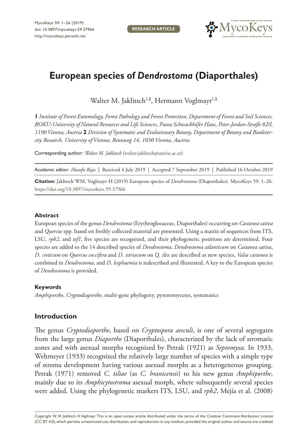 European Species of Dendrostoma (Diaporthales)