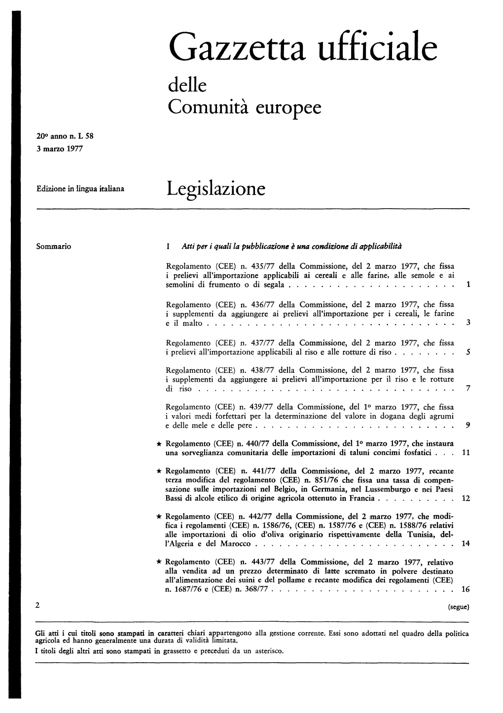 Gazzetta Ufficiale Delle Comunità Europee