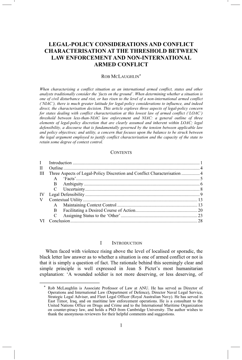 Legal-Policy Considerations and Conflict Characterisation at the Threshold Between Law Enforcement and Non-International Armed Conflict