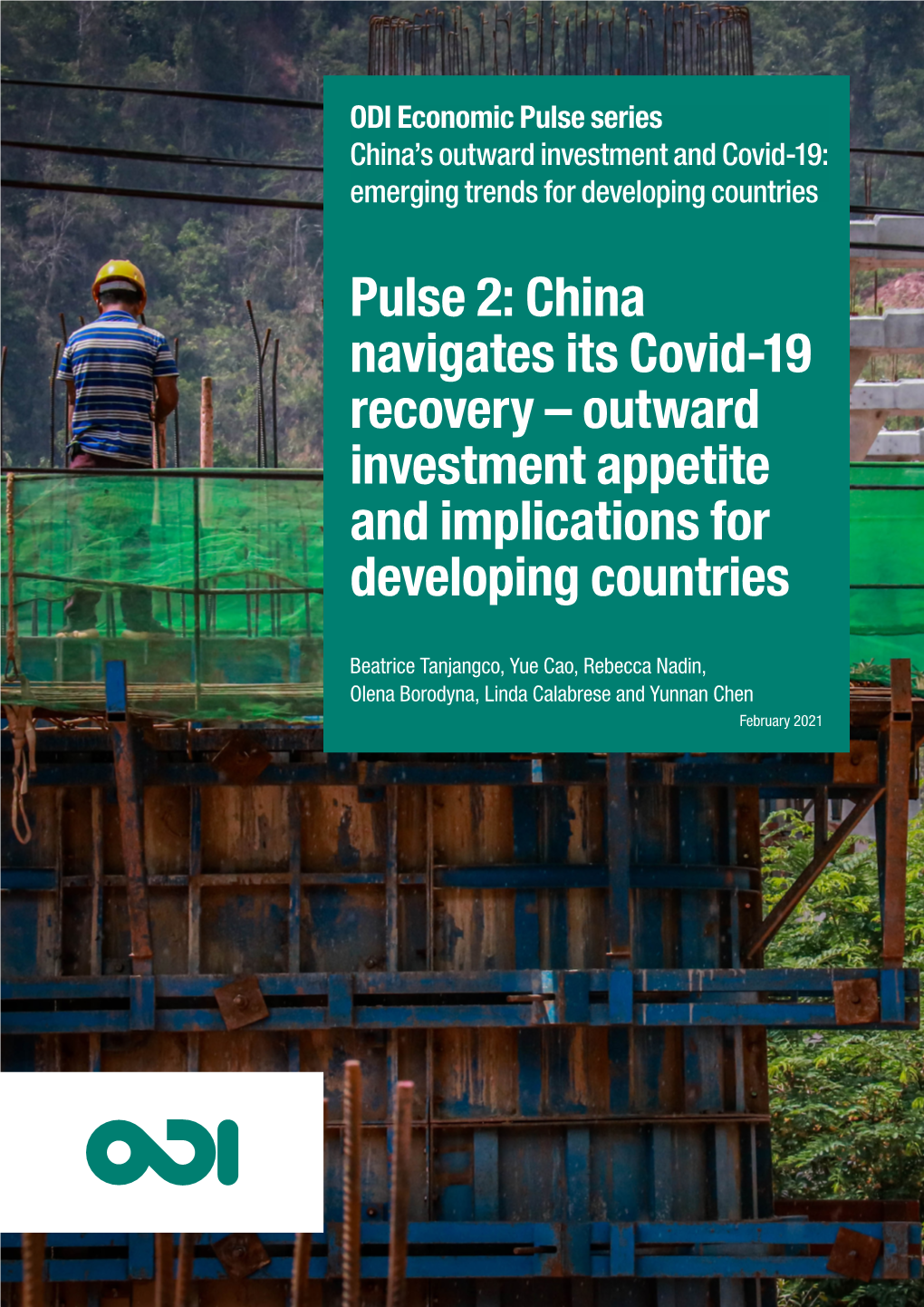 ODI Economic Pulse Series China's Outward Investment and Covid-19