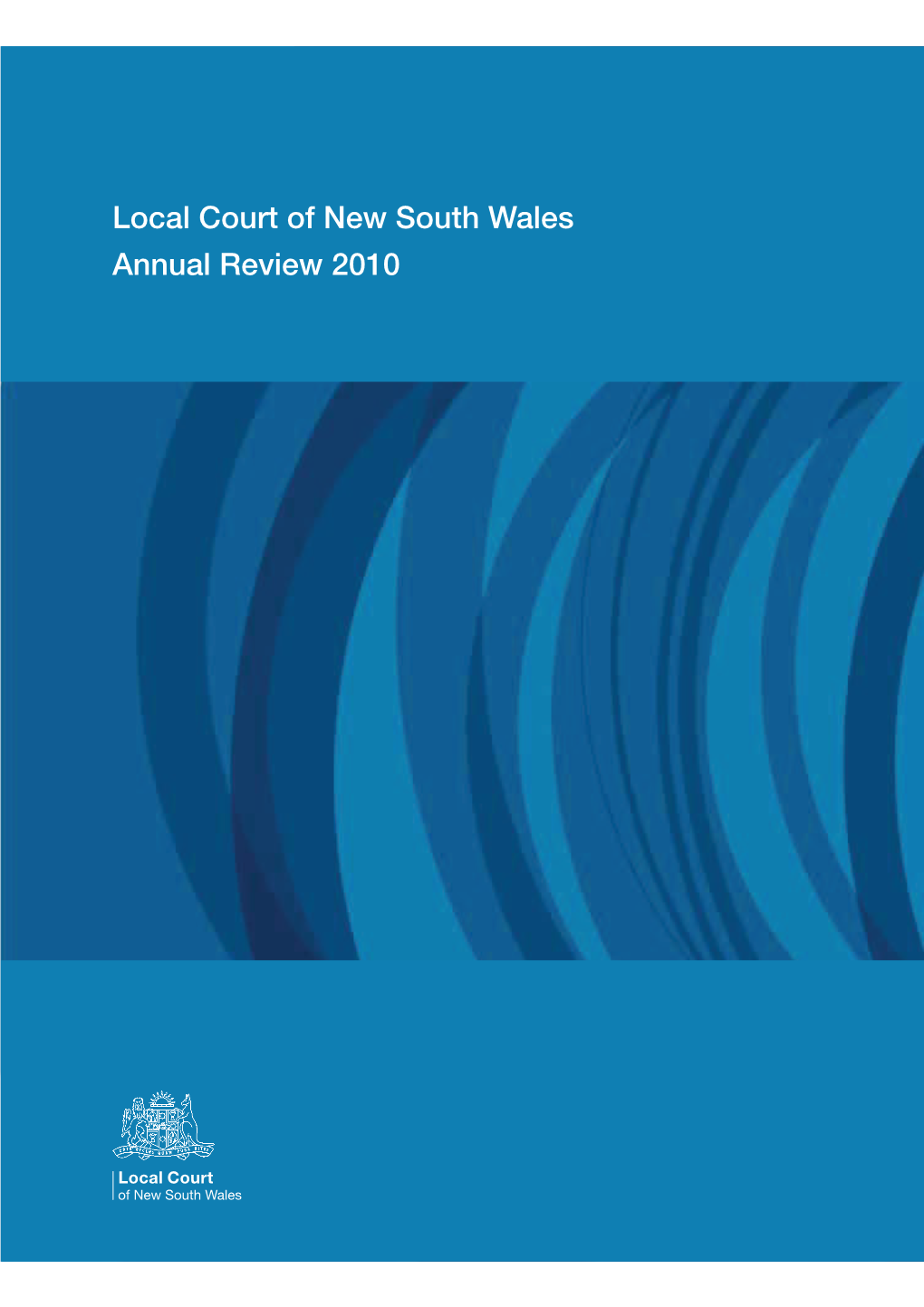2010 Local Court Annual Review