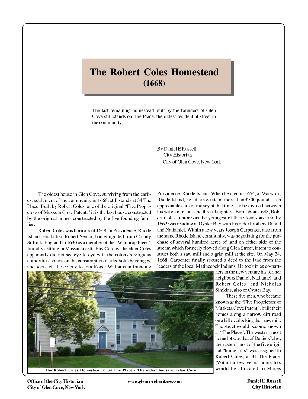 The Robert Coles Homestead (1668)