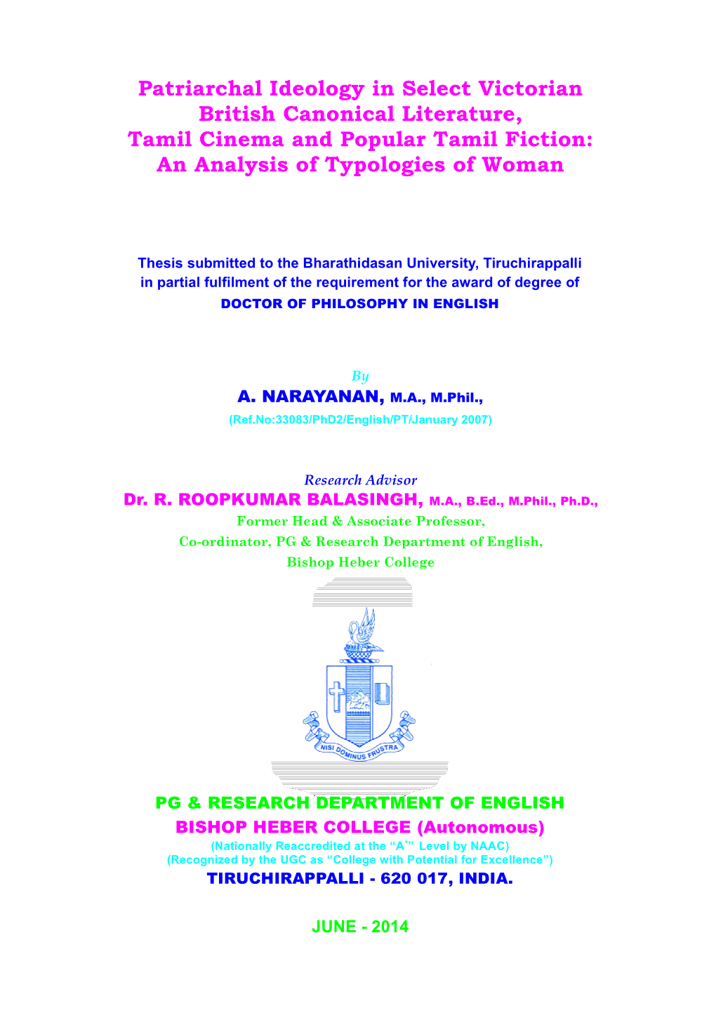 Patriarchal Ideology in Select Victorian British Canonical Literature, Tamil Cinema and Popular Tamil Fiction: an Analysis of Typologies of Woman