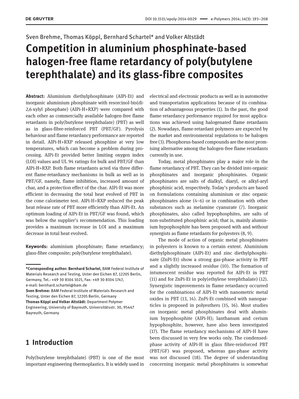 Competition in Aluminium Phosphinate-Based Halogen-Free Flame Retardancy of Poly(Butylene Terephthalate) and Its Glass-Fibre Composites