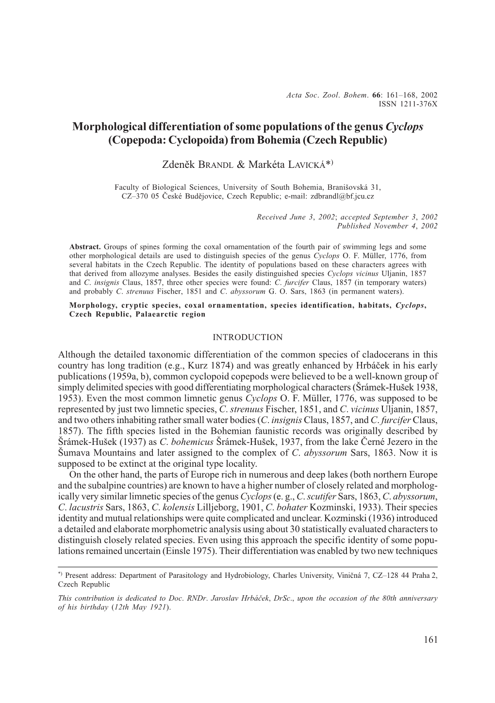 Morphological Differentiation of Some Populations of the Genus Cyclops (Copepoda: Cyclopoida) from Bohemia (Czech Republic)