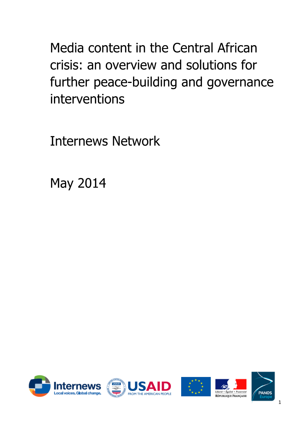 Media Content in the Central African Crisis: an Overview and Solutions for Further Peace-Building and Governance Interventions