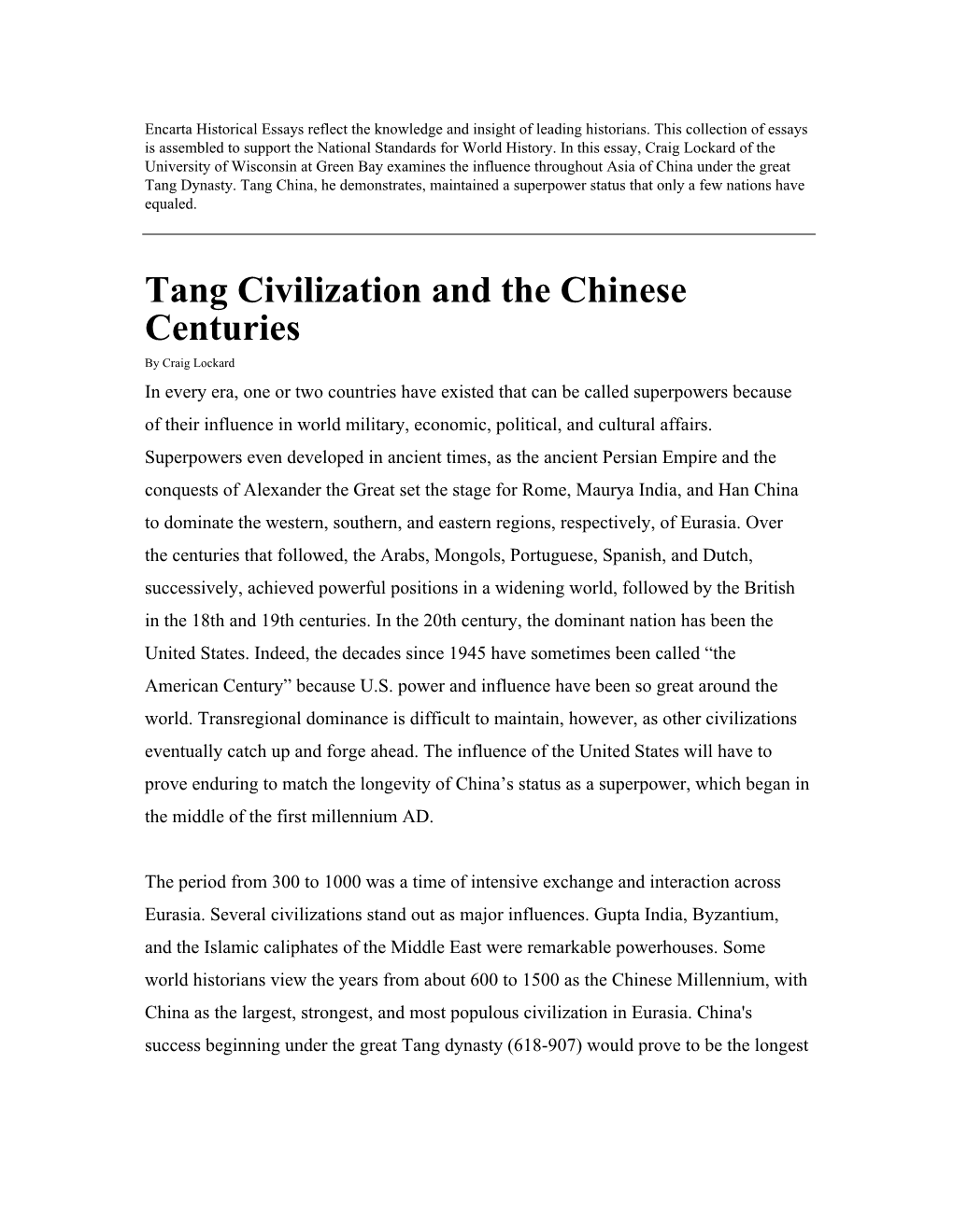 Tang Civilization and the Chinese Centuries