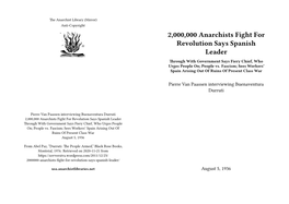 2,000,000 Anarchists Fight for Revolution Says Spanish Leader Through with Government Says Fiery Chief, Who Urges People On; People Vs
