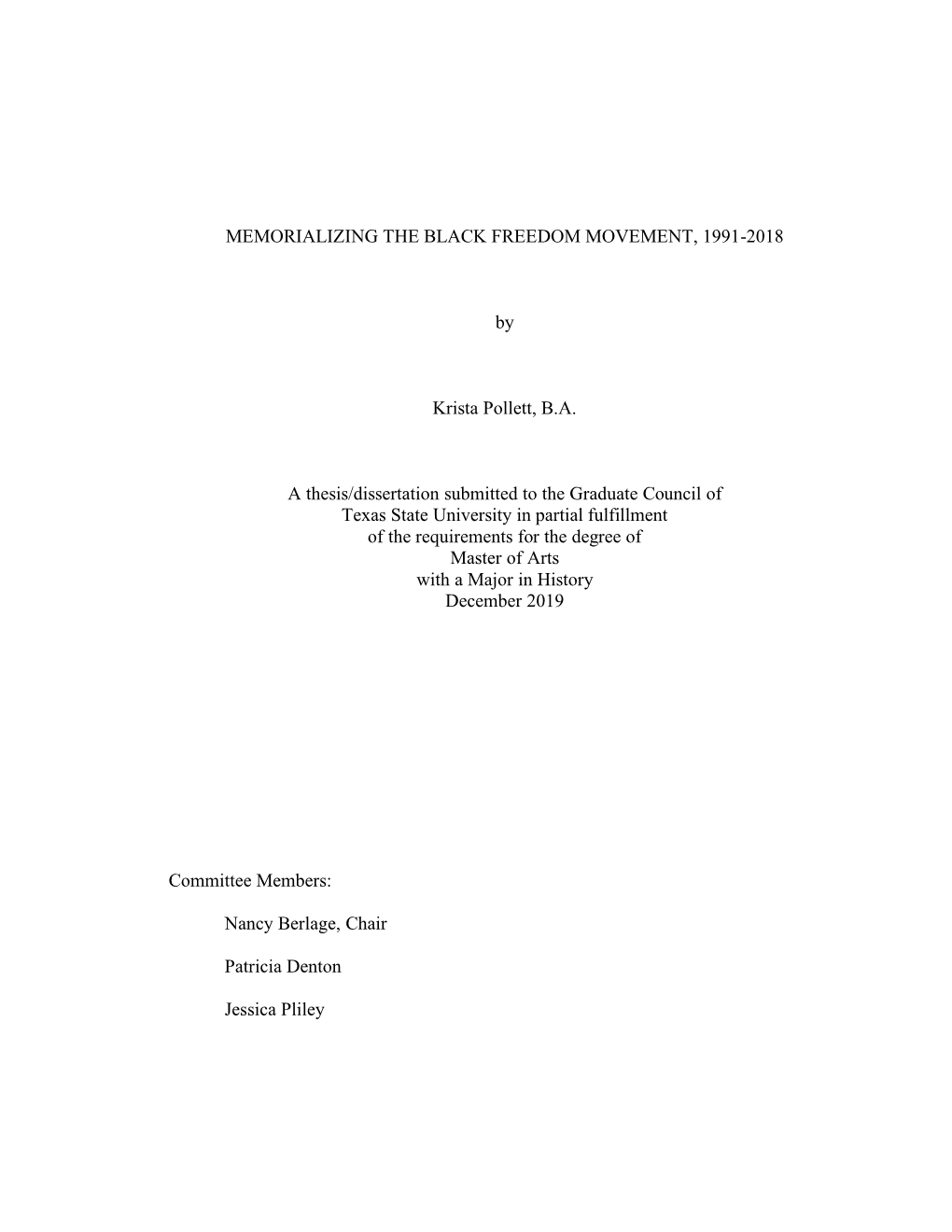 Memorializing the Black Freedom Movement, 1991-2018