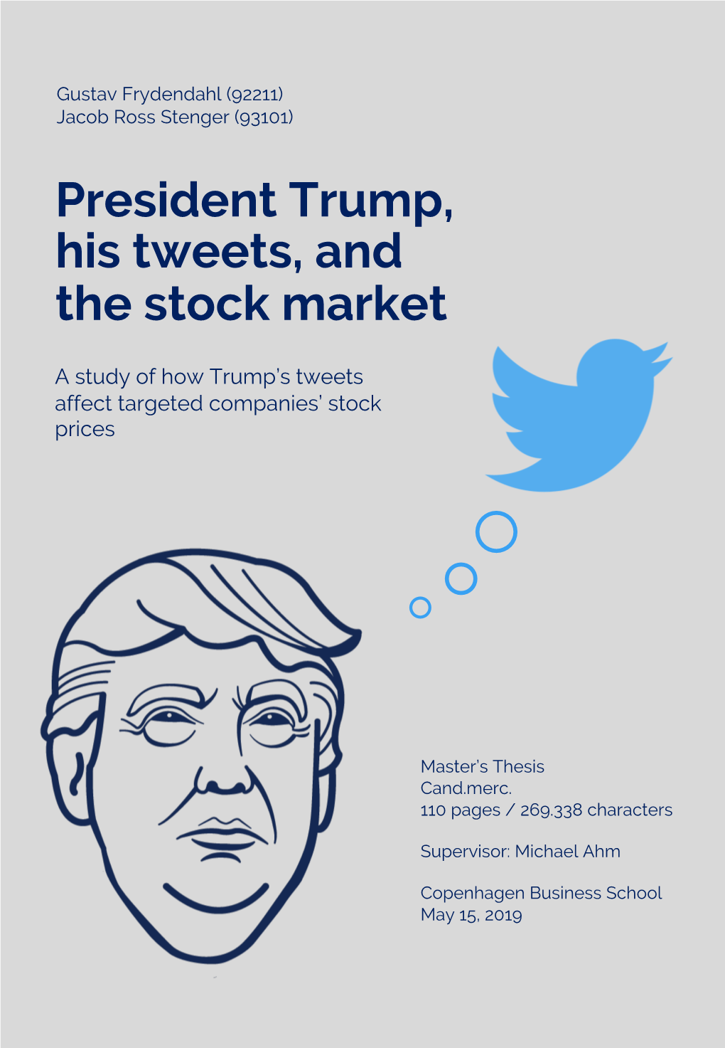 President Trump, His Tweets, and the Stock Market