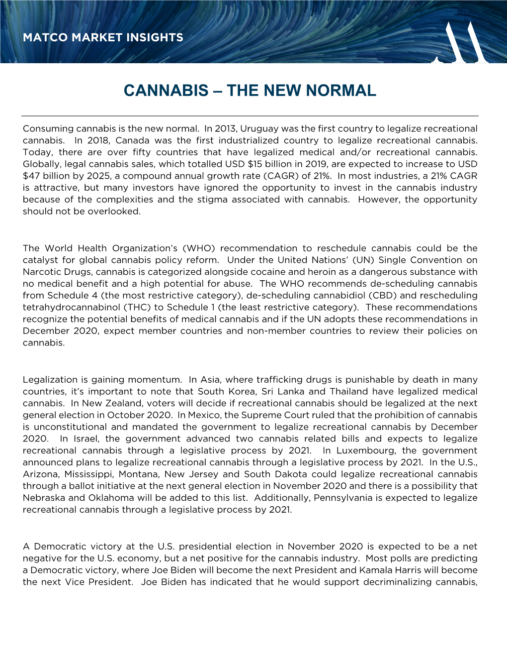 Cannabis – the New Normal