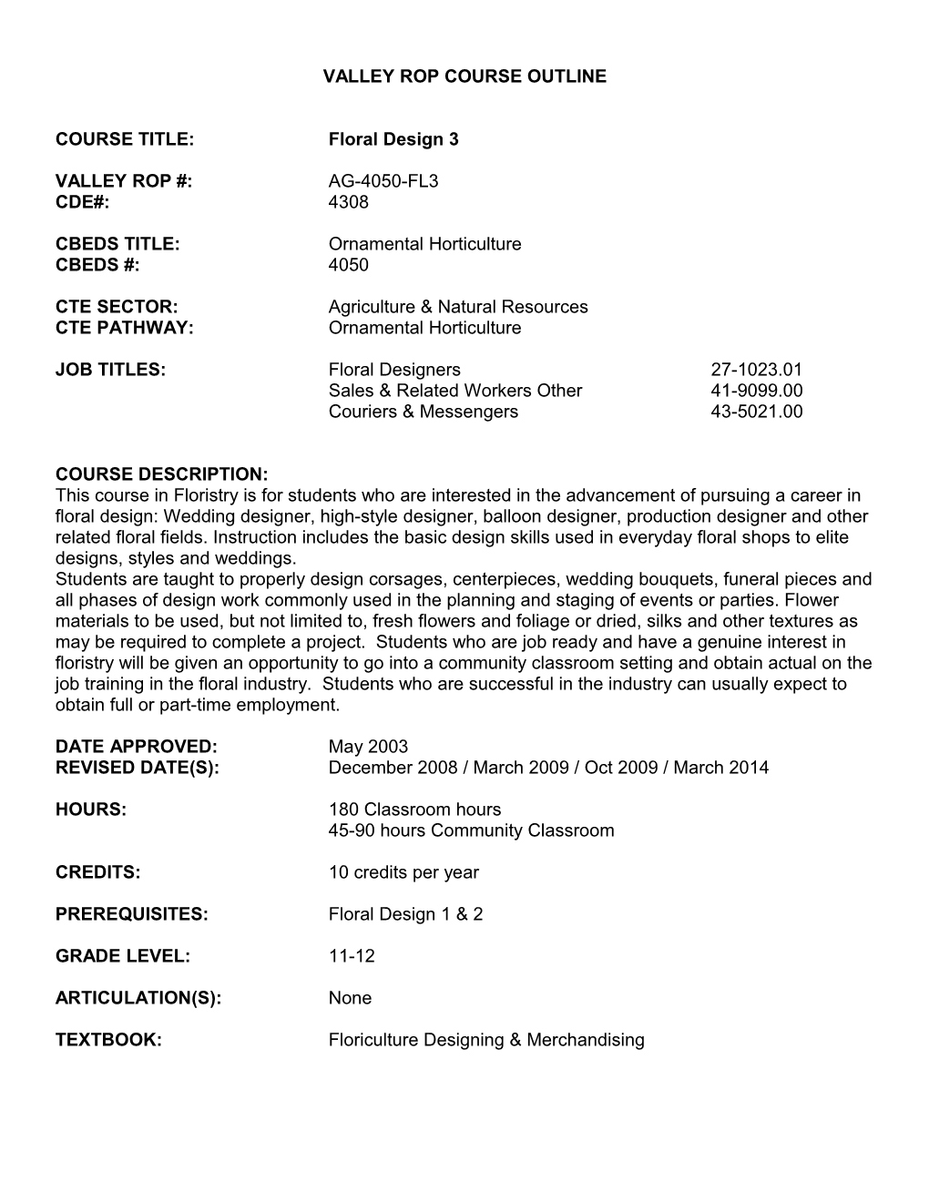 Valley Rop Course Outline