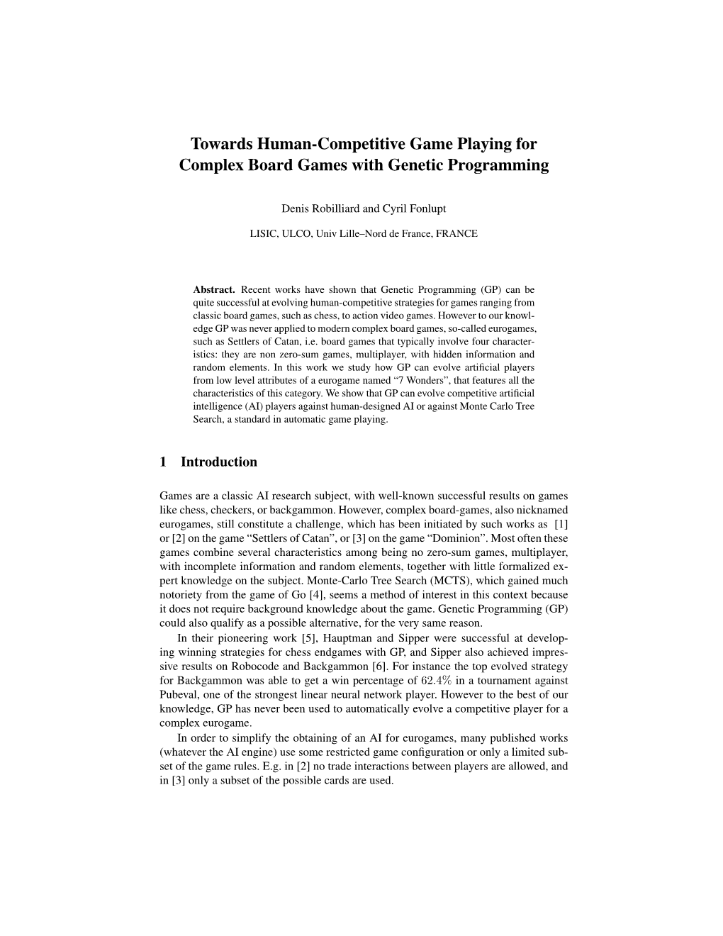 Towards Human-Competitive Game Playing for Complex Board Games with Genetic Programming