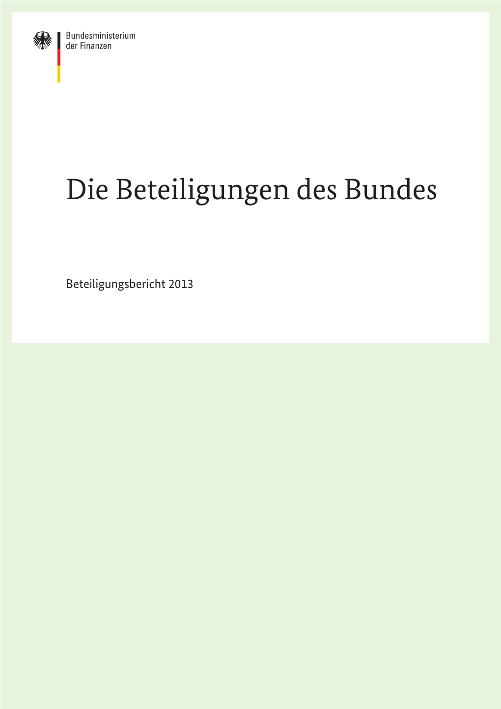 Beteiligungsbericht Des Bundes 2013