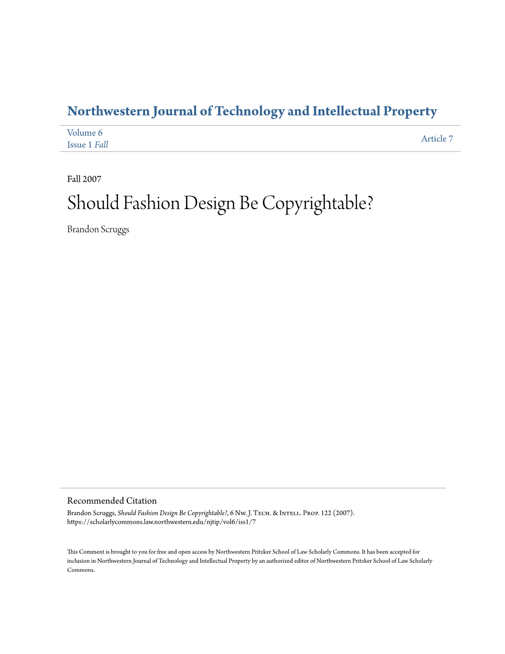 Should Fashion Design Be Copyrightable? Brandon Scruggs