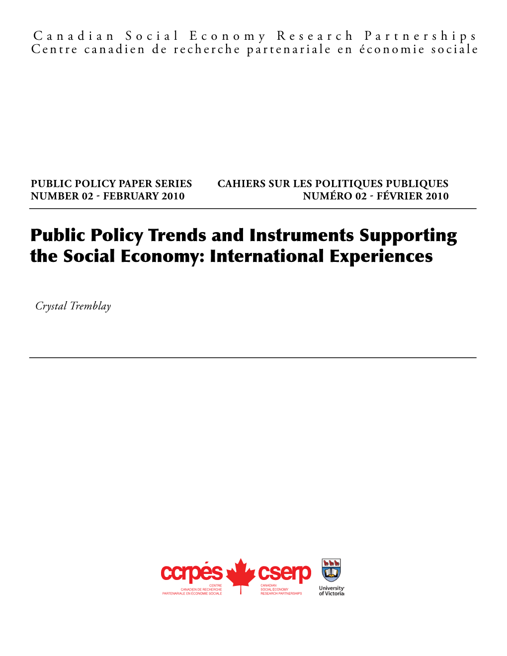 Public Policy Trends and Instruments Supporting the Social Economy: International Experiences