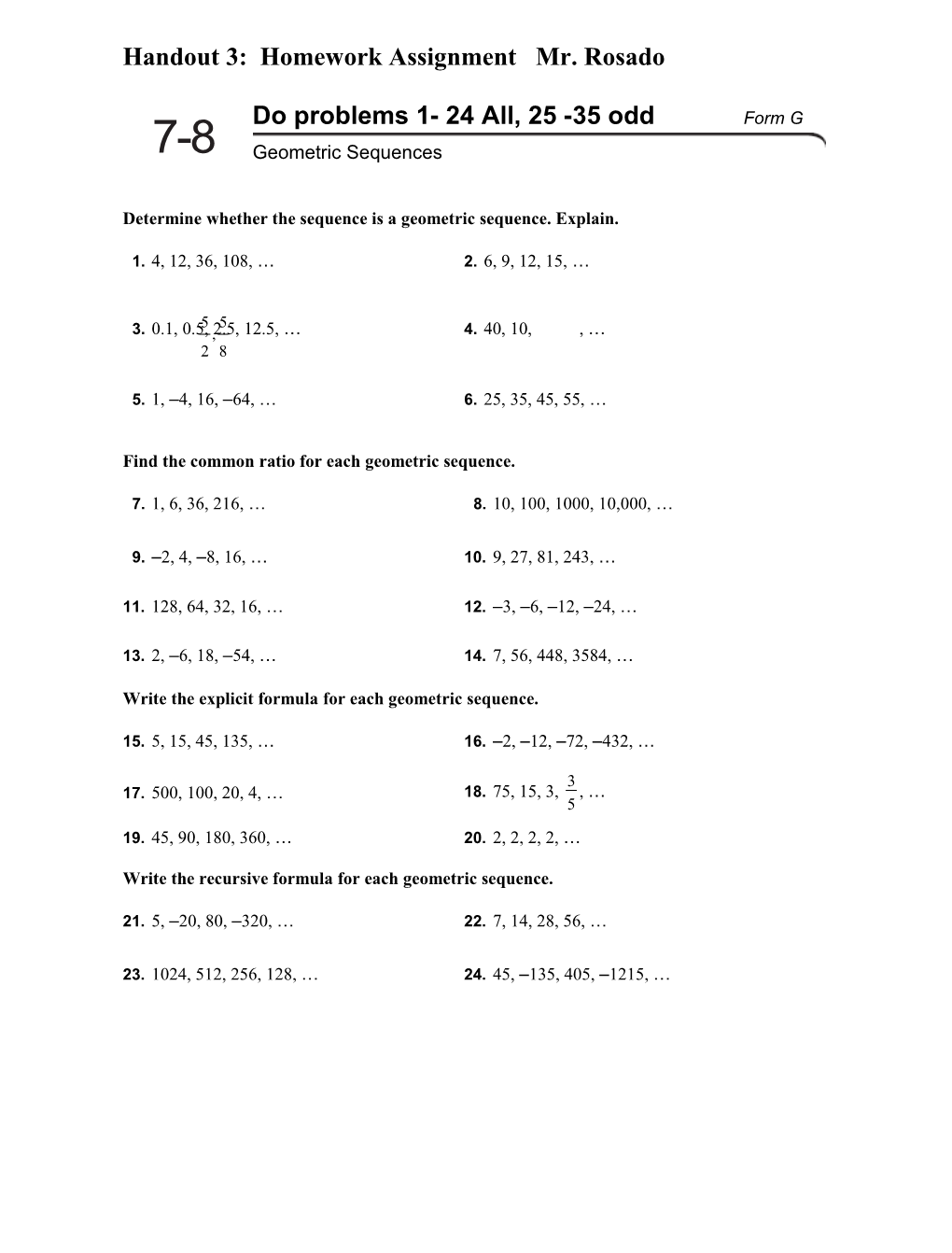 Handout 3: Homework Assignment Mr. Rosado