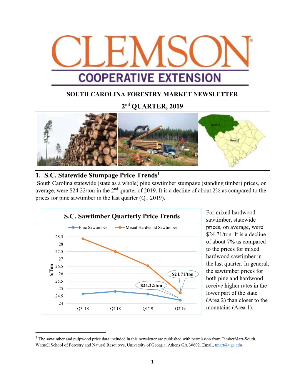 2Nd QUARTER, 2019 1. SC Statewide Stumpage Price Trends1