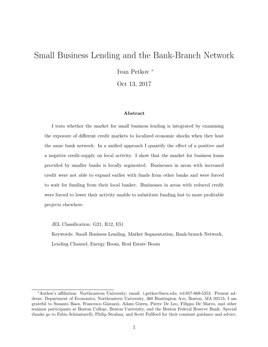 Small Business Lending and the Bank-Branch Network