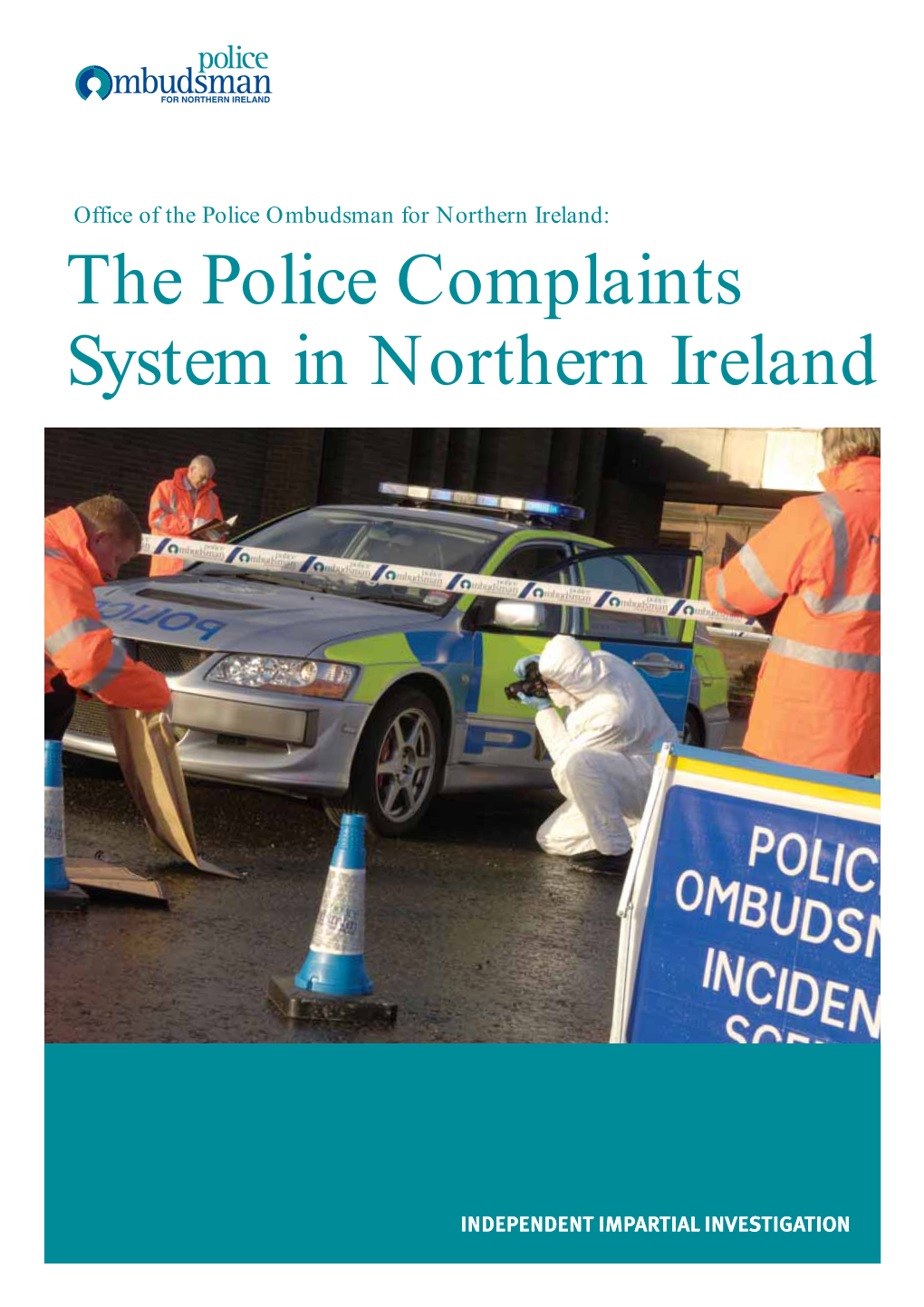 The Police Complaints System in Northern Ireland