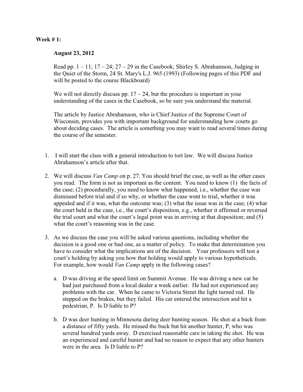 Week # 1: August 23, 2012 Read Pp. 1 – 11; 17 – 24; 27 – 29 in The