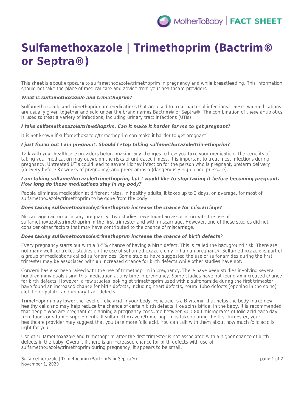 Sulfamethoxazole | Trimethoprim (Bactrim® Or Septra®)