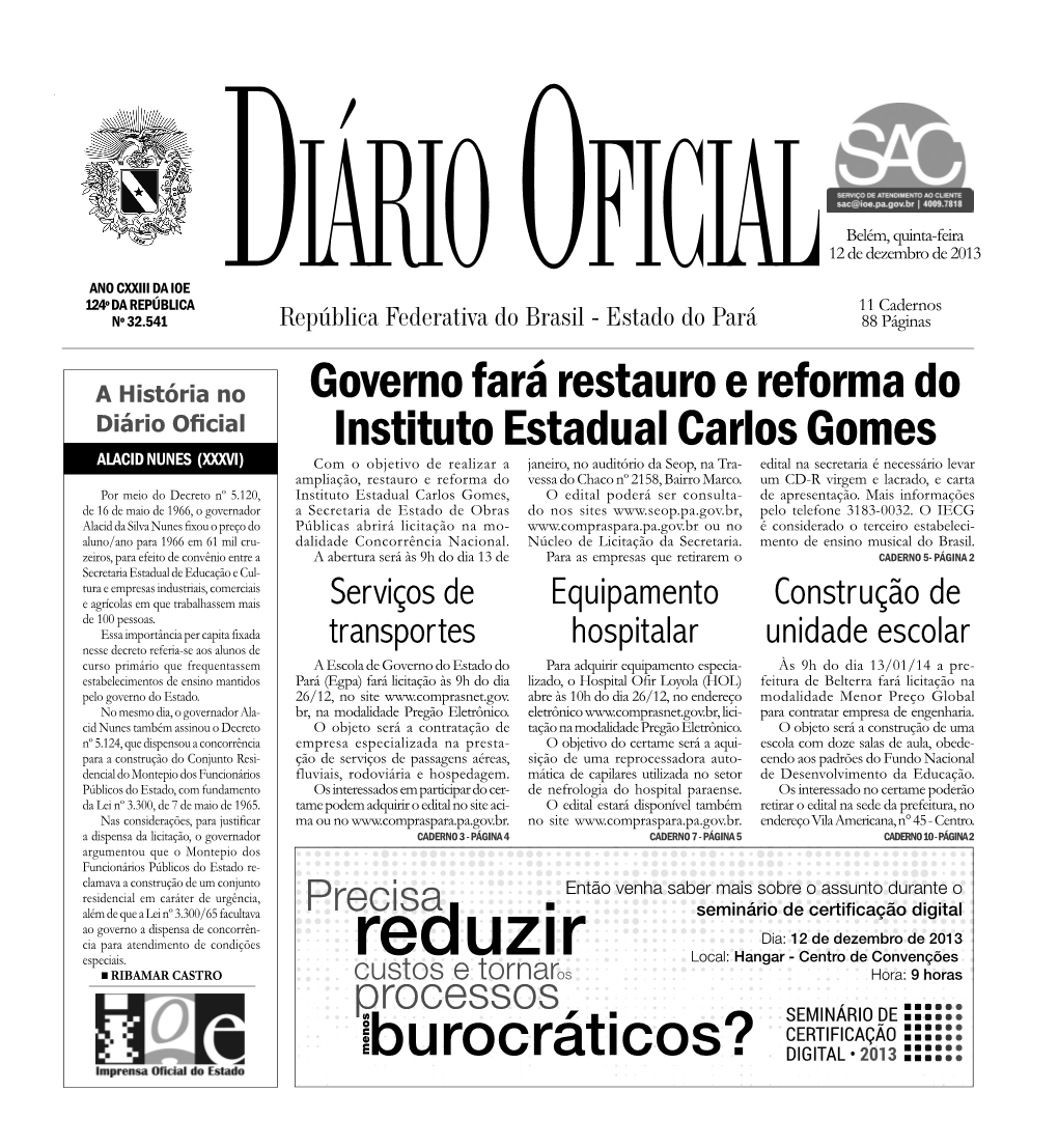 Governo Fará Restauro E Reforma Do Instituto Estadual Carlos Gomes