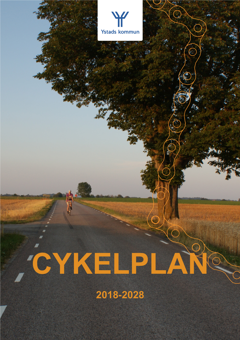 CYKELPLAN 2018-2028 Cykelplan Ystads Kommun