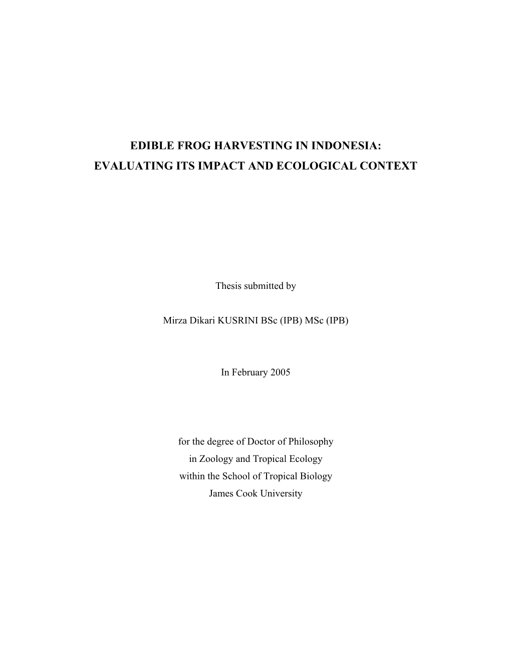 Edible Frog Harvesting in Indonesia: Evaluating Its Impact and Ecological Context