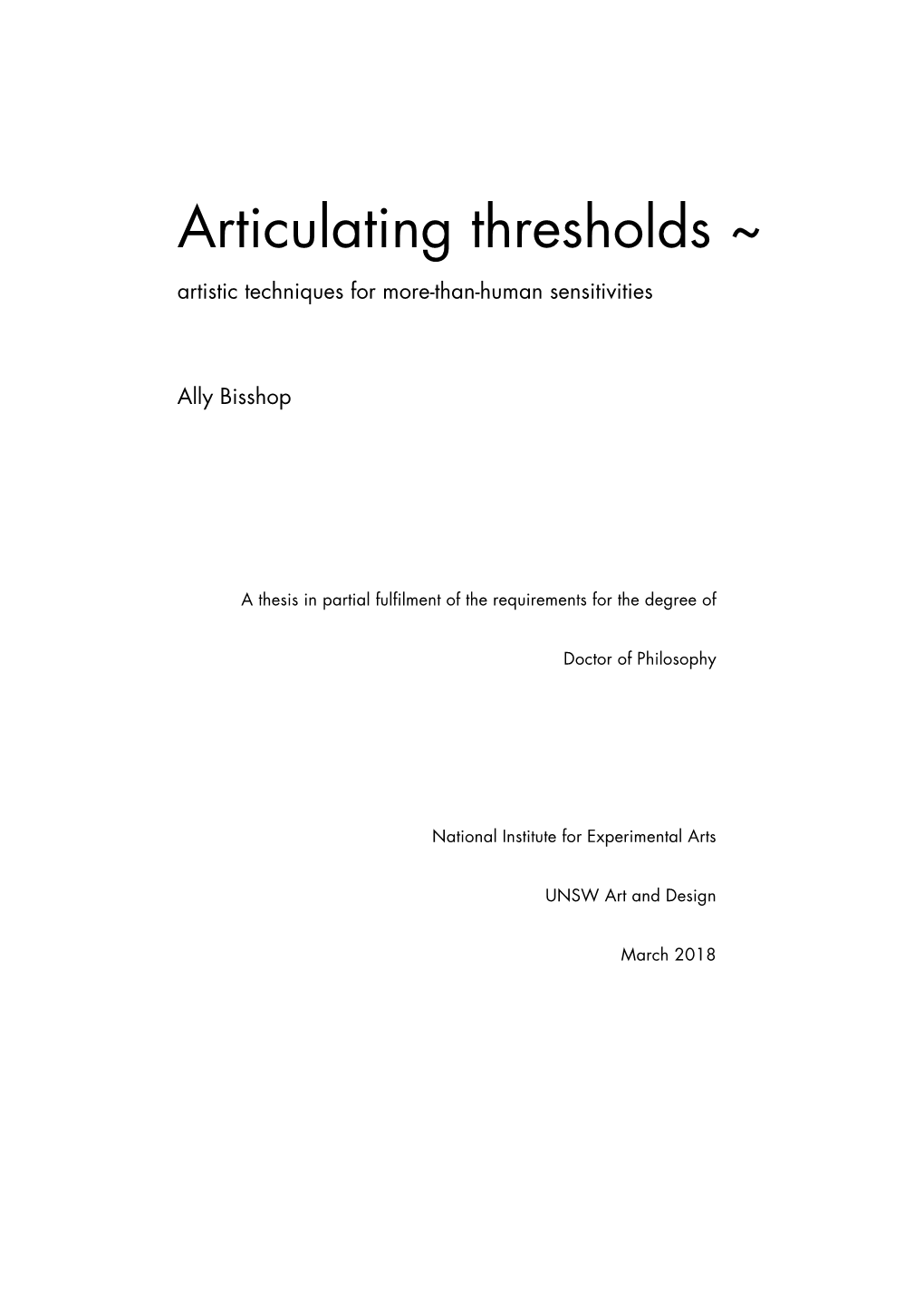 Articulating Thresholds ~ Artistic Techniques for More-Than-Human Sensitivities