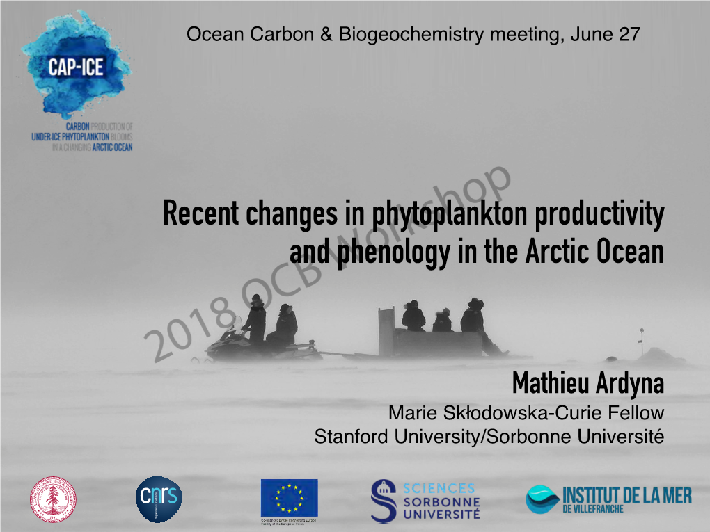 Recent Changes in Phytoplankton Productivity and Phenology in the Arctic Ocean