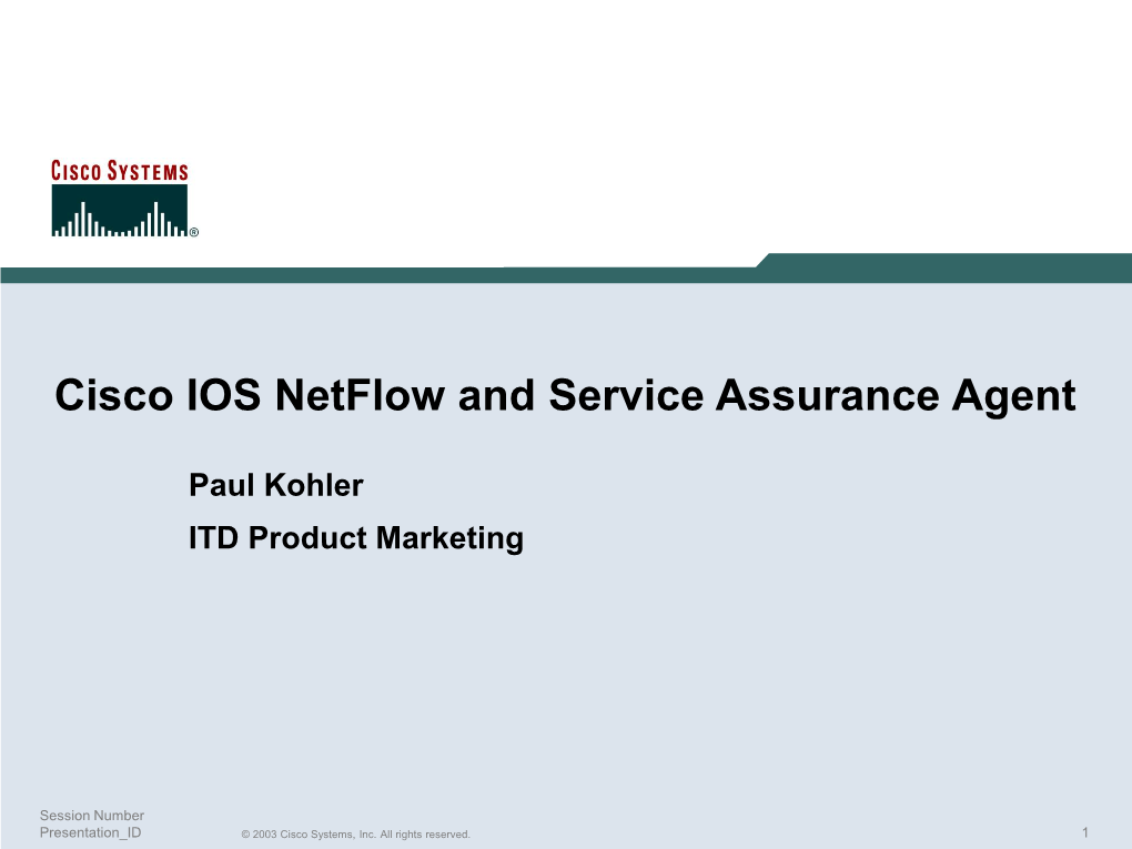 Cisco IOS Netflow and Service Assurance Agent