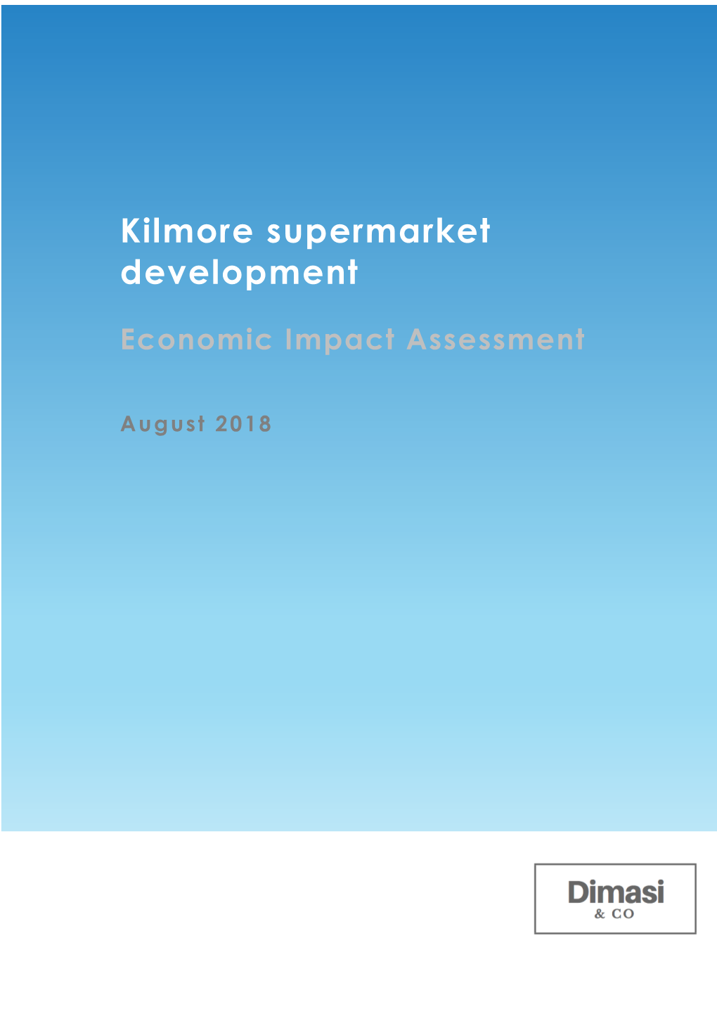 Kilmore Supermarket Development