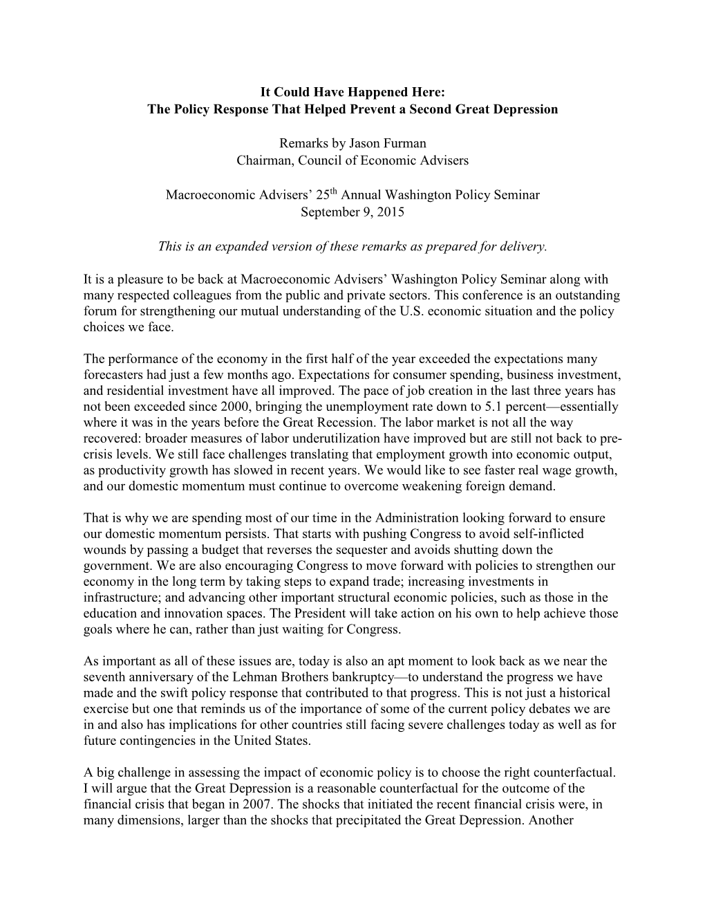 It Could Have Happened Here: the Policy Response That Helped Prevent a Second Great Depression