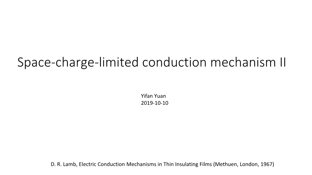 Space-Charge-Limited Conduction Mechanism II