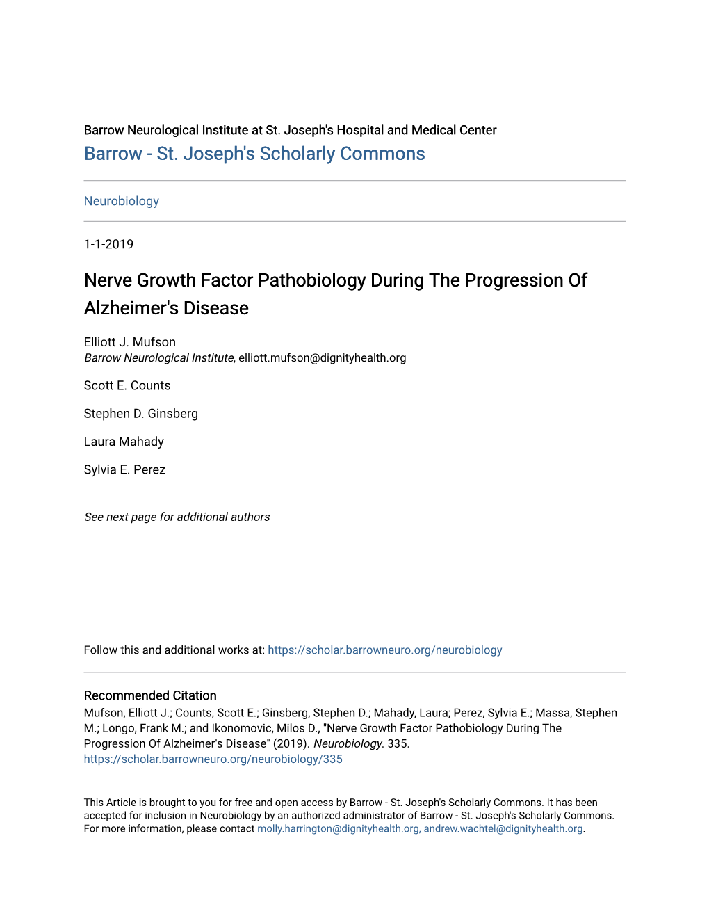 Nerve Growth Factor Pathobiology During the Progression of Alzheimer's Disease