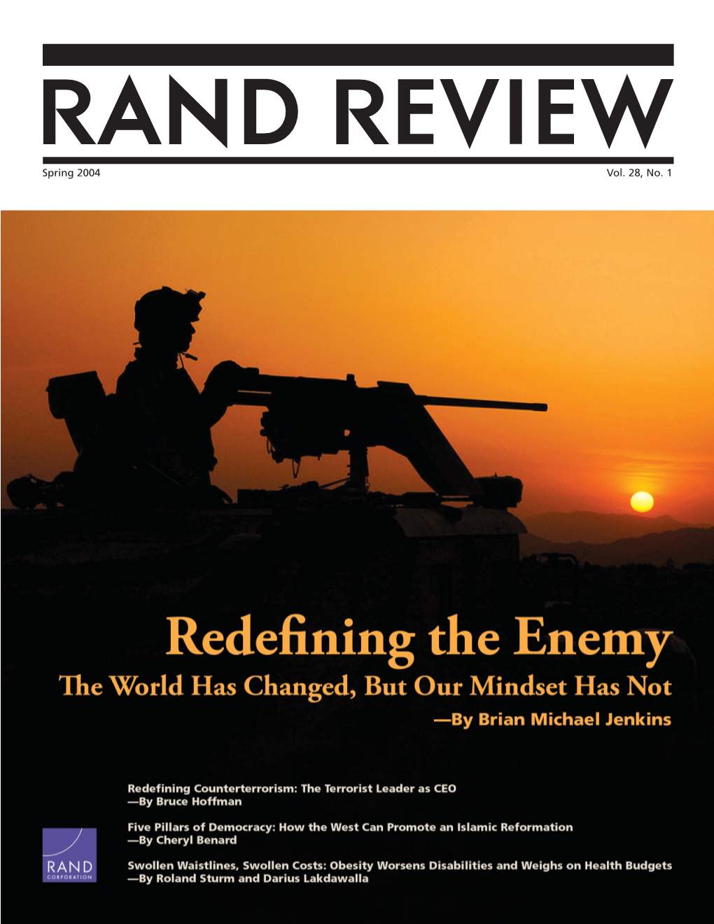 RAND Review, Vol. 28, No. 1, Spring 2004