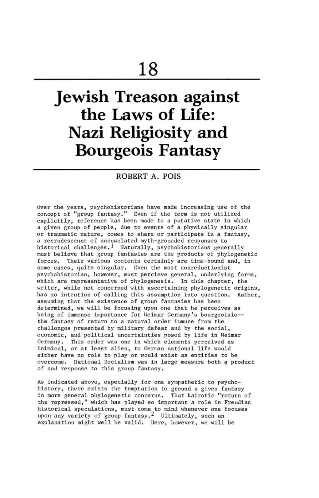 J Ewish Treason Against the Laws of Life: Nazi Religiosity and Bourgeois