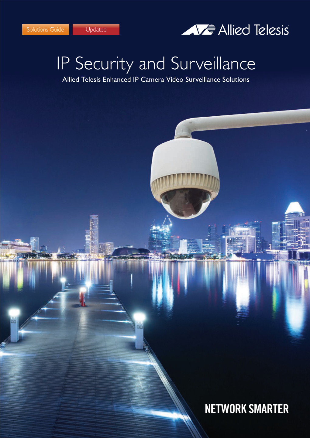 IP Security and Surveillance Solution