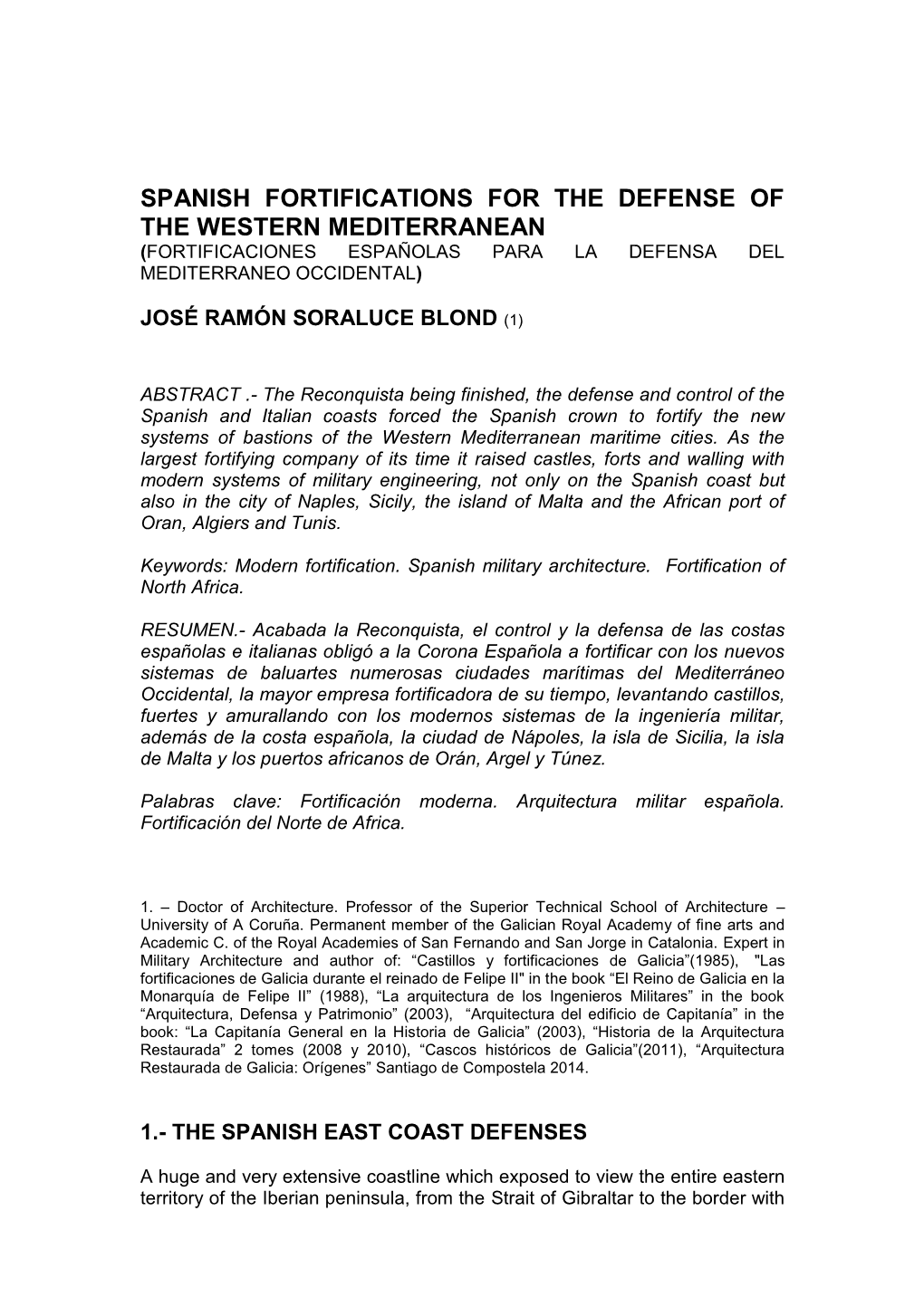 Spanish Fortifications for the Defense of the Western Mediterranean (Fortificaciones Españolas Para La Defensa Del Mediterraneo Occidental)