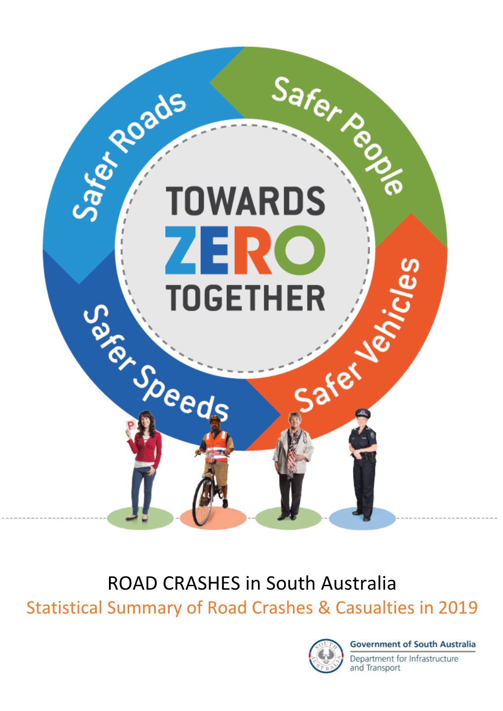 Statistical Summary of Road Crashes & Casualties in 2019