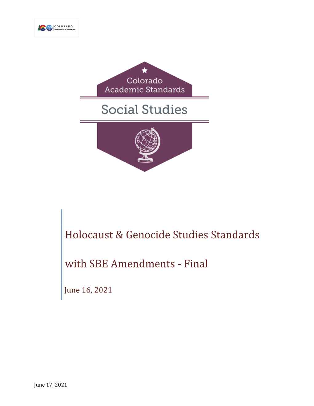 Genocide and the Holocaust Standards