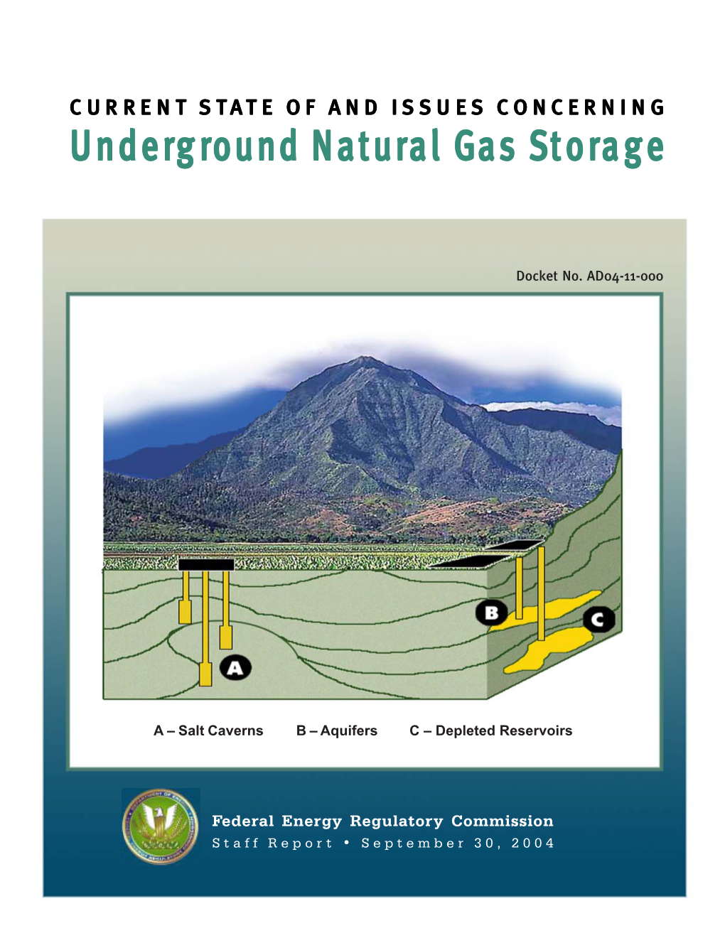 Underground Natural Gas Storage Report