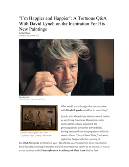 A Tortuous Q&A with David Lynch on the Inspiration For