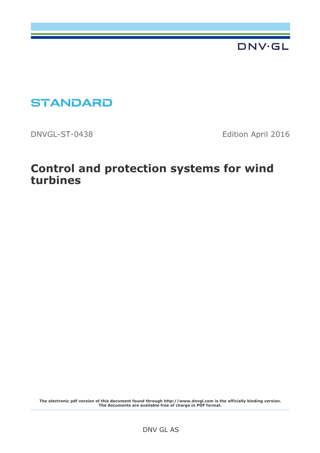 DNVGL-ST-0438 Control and Protection Systems for Wind Turbines